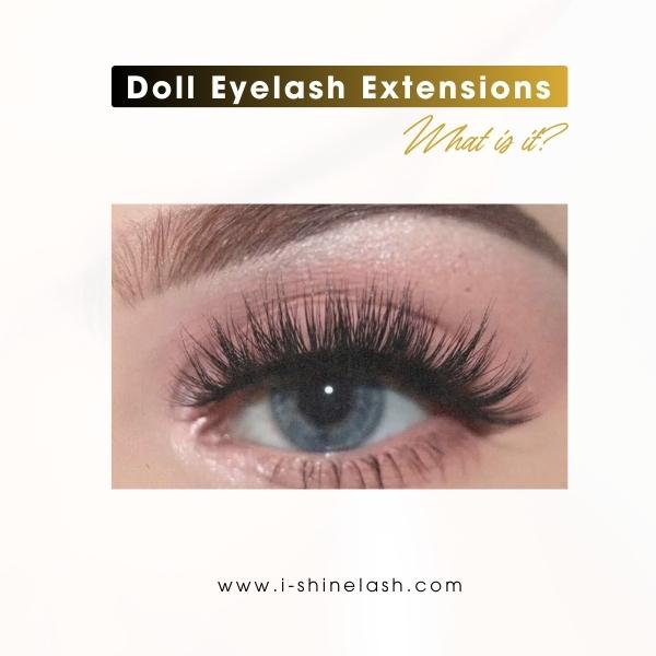 What are doll eyelash extensions? 