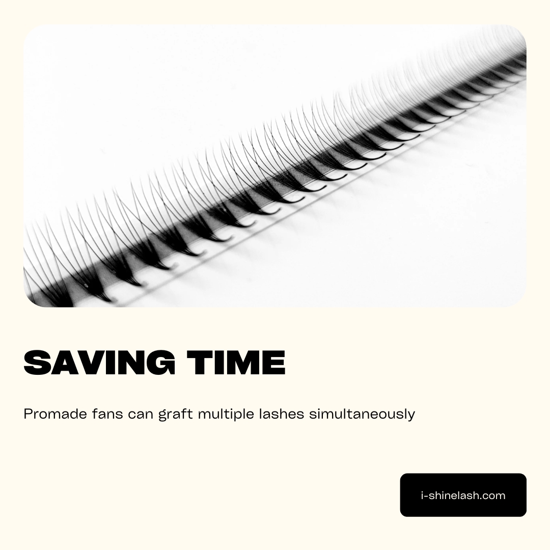 Compared with classic lashes, pomade fans can graft multiple lashes simultaneously. You can achieve a full and fluffy volume look without special skills.